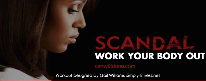Make TV watching count with Scandal Workout