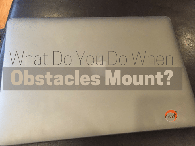 Mounting Obstacles
