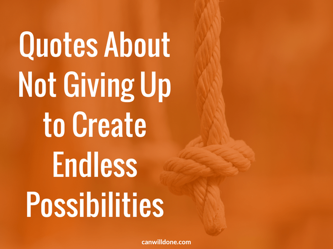 quotes about not giving up